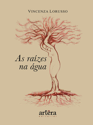 cover image of As Raízes na Água